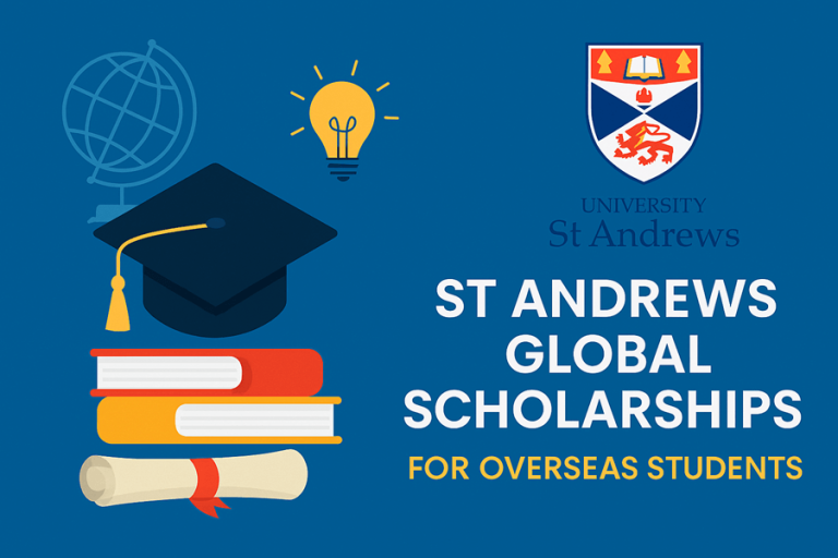 St Andrews Global Scholarships for Overseas Students UK